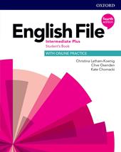 English file. Intermediate plus. Student's book with online practice. Con espansione online