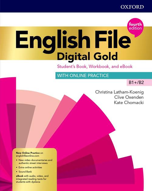 English file. Digital gold B1-B2. Student's book. Woorkbook. Without key.  Con e-book. Con espansione