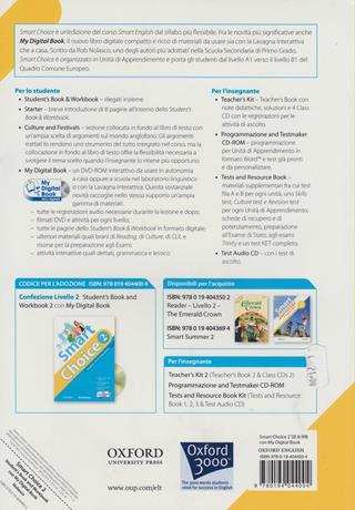 Smart choice. Student's book-Workbook-My digital book. Con CD-ROM. Con espansione online. Vol. 2 - Rob Nolasco - Libro Oxford University Press 2010 | Libraccio.it