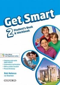 Get smart. Student's book-Workbook. Con espansione online. Vol. 2 - Rob Nolasco - Libro Oxford University Press 2011 | Libraccio.it
