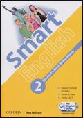 Smart English. Student's book-Workbook-Culture book-My digital book. Con CD-ROM. Con espansione online. Vol. 2