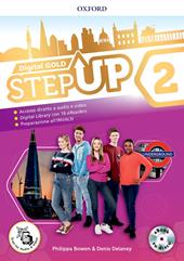 Step up gold. Student's book-Workbook-Extra book. Con e-book. Con espansioni online. Con Libro: Mind map. Vol. 2