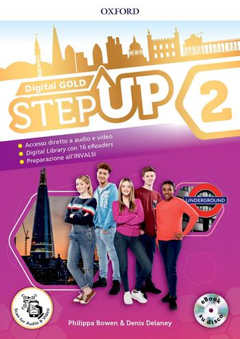 Step up gold. Student's book-Workbook-Extra book. Con e-book. Con espansioni online. Con Libro: Mind map. Vol. 2  - Libro Oxford University Press 2019 | Libraccio.it