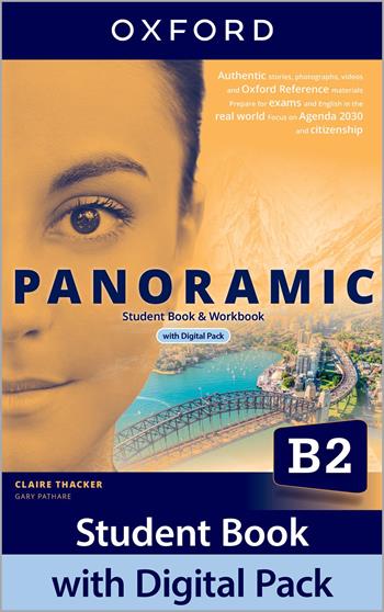 Panoramic. B2. With Student's book, Workbook. Con e-book. Con espansione online  - Libro Oxford University Press 2022 | Libraccio.it