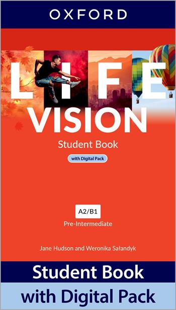 Life vision. Pre-Intermediate. With Student's book, Workbook. Per le Scuole superiori.  - Libro Oxford University Press 2022 | Libraccio.it