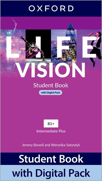 Life vision. Intermediate. With Student's book, Workbook. Per le Scuole superiori.  - Libro Oxford University Press 2022 | Libraccio.it