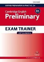 Oxford preparation & practice for Cambridge English. Preliminary. Exam trainer.  - Libro Oxford University Press 2019 | Libraccio.it