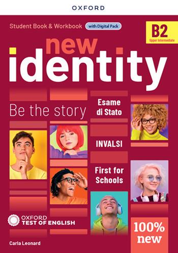 New identity. B2. Entry checker. Student Book/Workbook, Exam preparation. Con e-book. Con espansione online  - Libro Oxford University Press 2024 | Libraccio.it