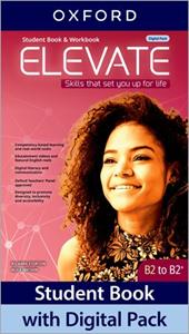 Elevate B2/B2+. Student's book & workbook. With Entry checker. Per le Scuole superiori. Con e-book. Con espansione online