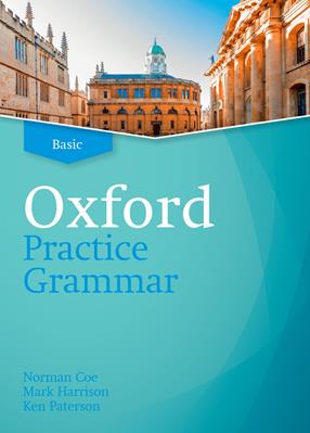 Oxford practice grammar. Basic. Student book without key. - Norman Coe, Mark Harrison, Ken Paterson - Libro Oxford University Press 2019 | Libraccio.it