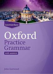 Oxford practice grammar. Intermediate. Student book with key. Con espansione online