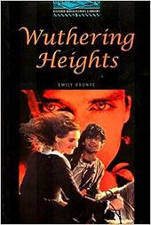 OXFORD BOOKWORMS LIBRARY 5: WUTHERING HEIGHTS