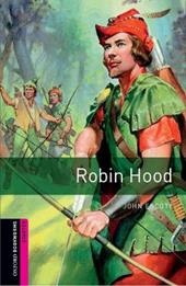 Robin Hood. Oxford bookworms library. Livello starter