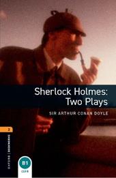 Sherlok Holmes: Two plays