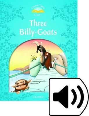 Classic tales. Three billy-goats. Level 1. Con Multi-ROM - Sue Arengo - Libro Oxford University Press 2012 | Libraccio.it