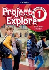 Project Explore. Student's book. Con espansione online. Vol. 1