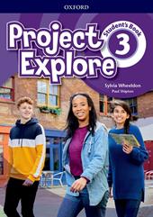 Project Explore. Student's book. Con espansione online. Vol. 3