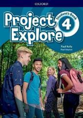 Project Explore. Student's book. Con espansione online. Vol. 4