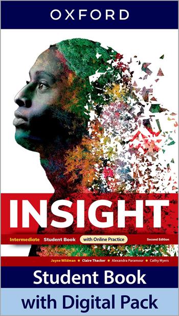 Insight. Intermediate. With Student's book, Workbook. Con e-book. Con espansione online  - Libro Oxford University Press 2022 | Libraccio.it