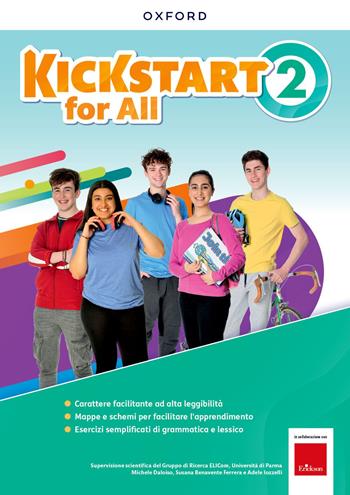 Kickstart. For all. Con espansione online. Vol. 2  - Libro Oxford University Press 2022 | Libraccio.it