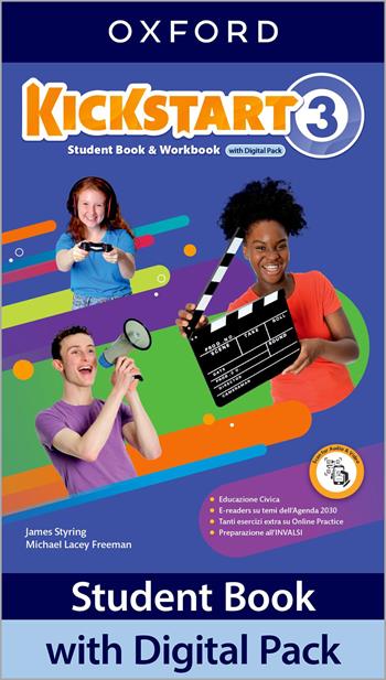 Kickstart. With Student's book, Workbook. Per la Scuola media. Vol. 3  - Libro Oxford University Press 2022 | Libraccio.it