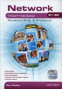 Network B1-B2. Intermediate. Student's book-Workbook-Entry book. Con e-book. Con espansione online  - Libro Oxford University Press 2014 | Libraccio.it
