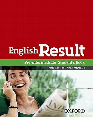 English result. Pre-intermediate. Student's book. - Mark Hancock, Annie McDonald - Libro Oxford University Press 2008 | Libraccio.it