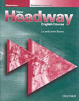 New headway. English course. Elementary workbook. Without key.