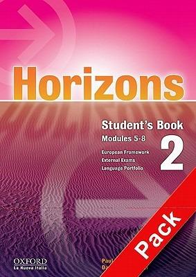 Horizons. Student's book-Workbook. Con CD Audio. Con CD-ROM. Vol. 2 - Paul Radley, Daniela Simonetti - Libro Oxford University Press 2003 | Libraccio.it
