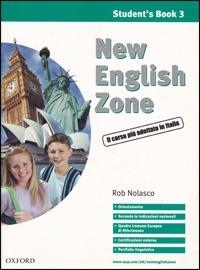 New english zone. Student's pack. Student's book-Workbook. Con CD Audio. Vol. 3 - Rob Nolasco - Libro Oxford University Press 2004 | Libraccio.it