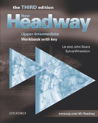 New headway. Upper intermediate. Workbook. With key. - Liz Soars, John Soars - Libro Oxford University Press 2005 | Libraccio.it