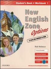 New english zone options. Pack. Student's book-Workbook-Portfolio-Extra book. Con CD Audio. Vol. 1
