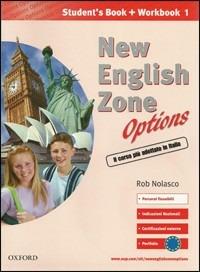 New english zone options. Pack. Student's book-Workbook-Portfolio-Extra book. Con CD Audio. Vol. 1 - Rob Nolasco - Libro Oxford University Press 2005 | Libraccio.it