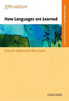 Oxf Hlt. How Languages are learned - Patsy Lightbown, Nina Spada - Libro Oxford University Press 2023 | Libraccio.it