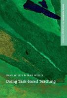 Doing Task-Based Teaching - Dave Willis, Jane Willis - Libro Oxford University Press | Libraccio.it