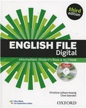 English file digital. Intermediate. Entry checker-Student's book-Workbook-iTutor-iChecker. Con espansione online