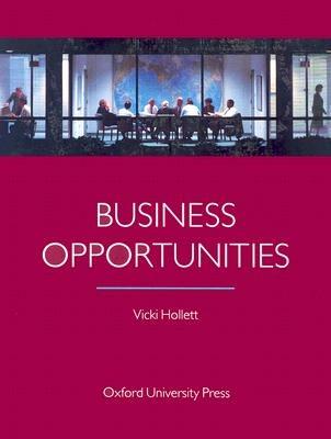 BUSINESS OPPURTUNITIES - HOLLETT VICKI - Libro | Libraccio.it