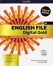 English file gold. B2 premium. Student's book-Workbook. Con e-book. Con espansione online