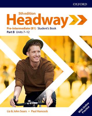 Headway pre-intermediate. Student's book. Per le Scuole superiori. Vol. B  - Libro Oxford University Press 2019 | Libraccio.it