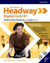 Headway digital gold B1. Student's book-Workbook. With key. Con espansione online