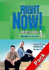 Right now! Language essentials. Student's book-Workbook-Portfolio. Con CD Audio. Con CD-ROM.