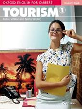 Oxford english for careers. Tourism. Student's book. Con espansione online. Vol. 1