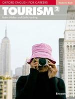 Oxford english for careers. Tourism. Student's book. Vol. 2 - Keith Harding - Libro Oxford University Press 2007, Oxford English for Careers: Tourism 2 | Libraccio.it