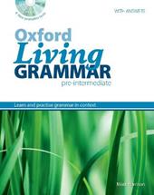Oxford living grammar. Pre-intermediate. Student's book. Con CD-ROM