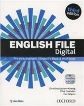 English file digital. Pre-intermediate. Entry checker-Student's book-Workbook. Con e-book. Con espansione online