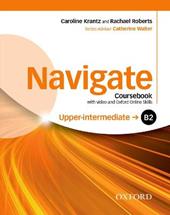 Navigate B1. Student's book-Oxford Online Skills Program. Con DVD-ROM. Con espansione online