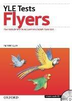 YLES TESTS FLYERS - ROBINSON ANNE, SAXBY KAREN - Libro | Libraccio.it