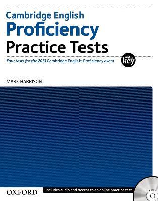 Cambridge English. Proficiency (CPE). Practice tests. Advanced. With key. Con 2 CD Audio  - Libro Oxford University Press 2013 | Libraccio.it