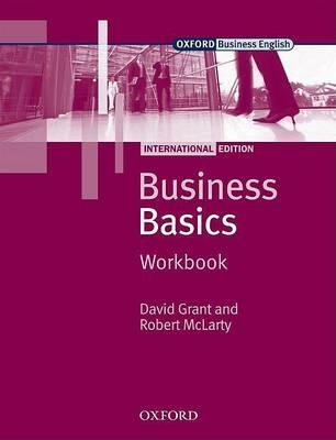 BUSINESS BASICS INTERNAT ED WB - GRANT DAVID, MCLARTY ROBERT - Libro | Libraccio.it