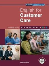 Express english for customer care. Student's book. Con Multi-ROM